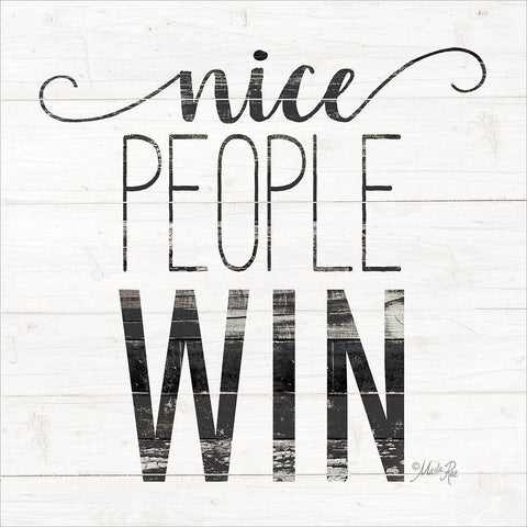 Nice People Win Black Modern Wood Framed Art Print with Double Matting by Rae, Marla