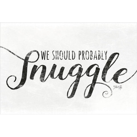 We Should Probably Snuggle Black Modern Wood Framed Art Print with Double Matting by Rae, Marla