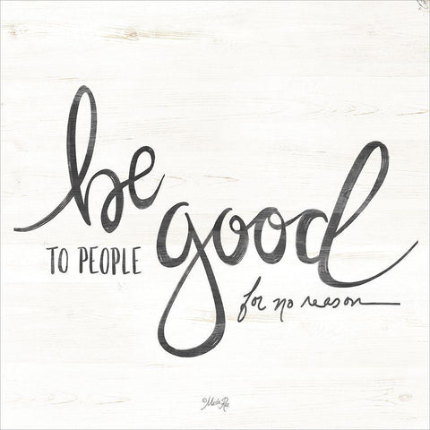 Be Good to People Black Modern Wood Framed Art Print by Rae, Maroood