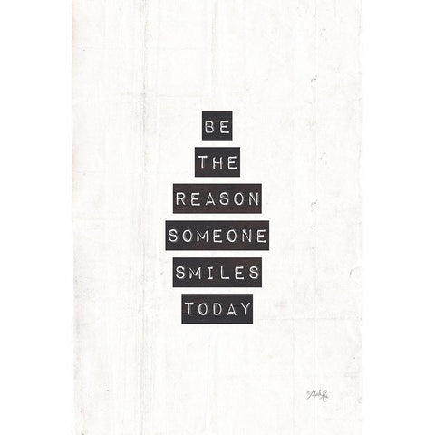 Be the Reason Someone Smiles Today Black Modern Wood Framed Art Print with Double Matting by Rae, Marla