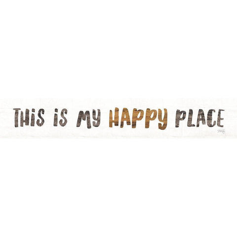 My Happy Place Gold Ornate Wood Framed Art Print with Double Matting by Rae, Marla