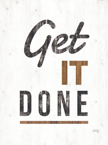 Get It Done Black Ornate Wood Framed Art Print with Double Matting by Rae, Marla