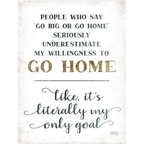 Go Home Black Modern Wood Framed Art Print with Double Matting by Rae, Marla