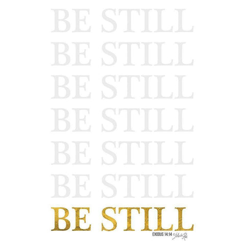 Be Still Gold Ornate Wood Framed Art Print with Double Matting by Rae, Marla