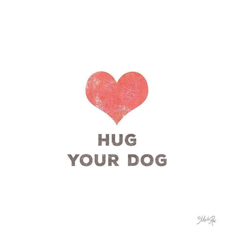 Hug Your Dog Black Modern Wood Framed Art Print by Rae, Marla