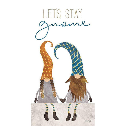 Lets Stay Gnome Black Modern Wood Framed Art Print with Double Matting by Rae, Marla