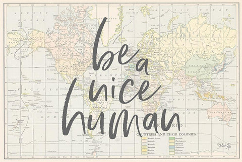 Be a Nice Human Map     White Modern Wood Framed Art Print with Double Matting by Rae, Marla