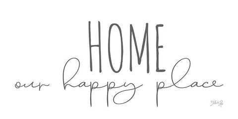 Home is Our Happy Place White Modern Wood Framed Art Print with Double Matting by Rae, Marla