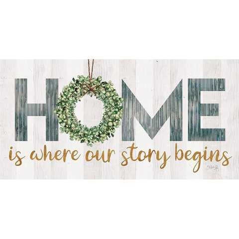 Home is Where Our Story Begins Gold Ornate Wood Framed Art Print with Double Matting by Rae, Marla