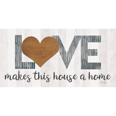 Love Makes This House a Home with Heart White Modern Wood Framed Art Print by Rae, Marla