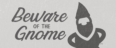 Beware of the Gnome Black Ornate Wood Framed Art Print with Double Matting by Michelle, Misty