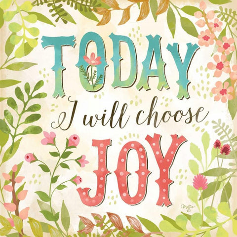 Today I Will Choose Joy Black Ornate Wood Framed Art Print with Double Matting by Mollie B.