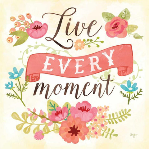 Live Every Moment Gold Ornate Wood Framed Art Print with Double Matting by Mollie B.