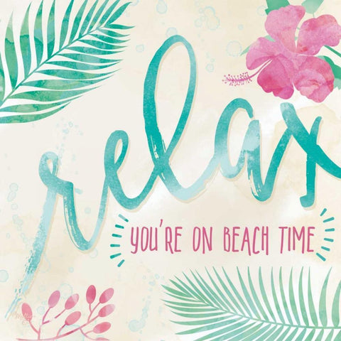 Relax-Youre on Beach Time White Modern Wood Framed Art Print by Mollie B.