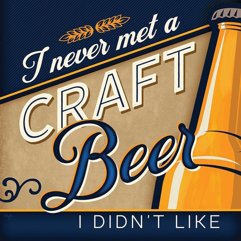 Never Met a Craft Beer I Didnt Like Black Ornate Wood Framed Art Print with Double Matting by Mollie B.