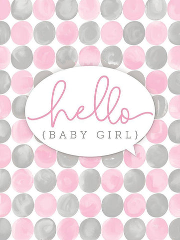 Hello Baby Girl White Modern Wood Framed Art Print with Double Matting by Mollie B.