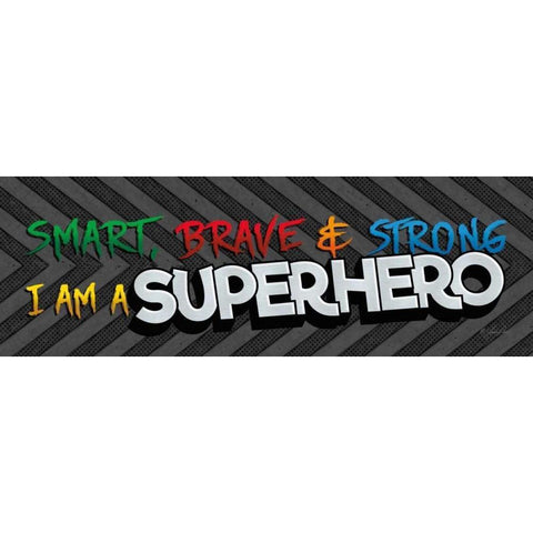 I am a Superhero Black Modern Wood Framed Art Print with Double Matting by Rader, Lauren