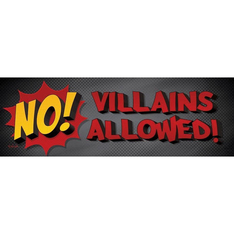 No Villains Allowed! Black Modern Wood Framed Art Print with Double Matting by Rader, Lauren