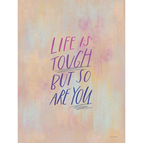 Life is Tough White Modern Wood Framed Art Print by Nieman, Rachel