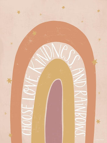 Choose Love, Kindness and Rainbows Black Ornate Wood Framed Art Print with Double Matting by Nieman, Rachel