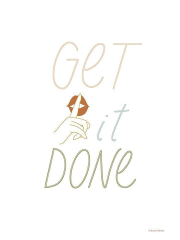 Get It Done White Modern Wood Framed Art Print with Double Matting by Nieman, Rachel