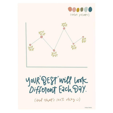 Your Best Will Look Different Each Day Gold Ornate Wood Framed Art Print with Double Matting by Nieman, Rachel