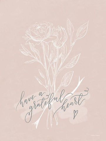 Have a Grateful Heart White Modern Wood Framed Art Print with Double Matting by Nieman, Rachel