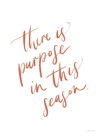 There is Purpose in This Season White Modern Wood Framed Art Print with Double Matting by Nieman, Rachel