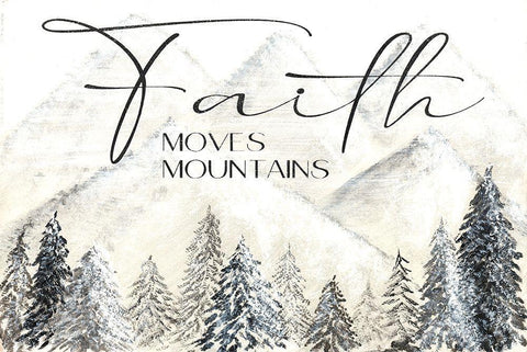 Faith Moves Mountains White Modern Wood Framed Art Print with Double Matting by Soulspeak And Sawdust