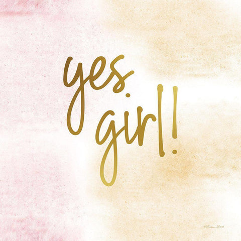 Yes Girl! Gold Ornate Wood Framed Art Print with Double Matting by Ball, Susan