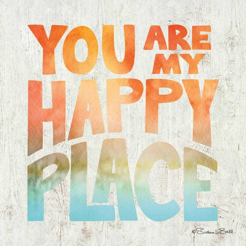 You are My Happy Place White Modern Wood Framed Art Print with Double Matting by Ball, Susan