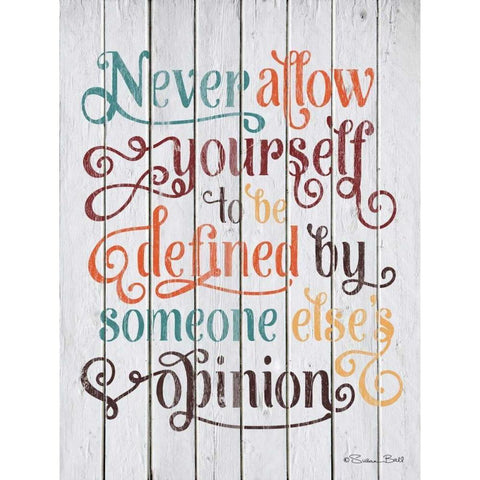 Never Allow Yourself White Modern Wood Framed Art Print by Ball, Susan