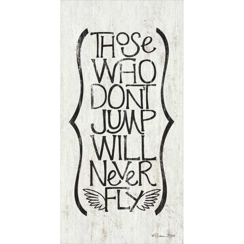 Those Who Dont Jump Black Modern Wood Framed Art Print with Double Matting by Ball, Susan