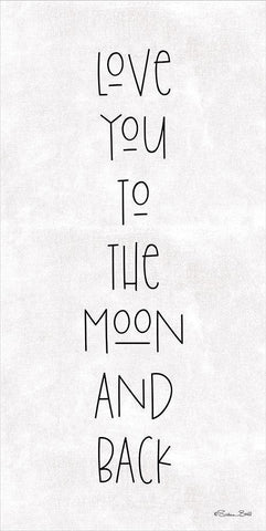 Love You to the Moon and Back White Modern Wood Framed Art Print with Double Matting by Ball, Susan