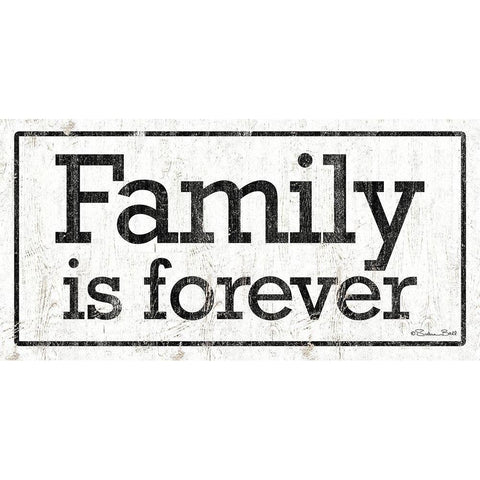 Families is Forever Black Modern Wood Framed Art Print by Ball, Susan