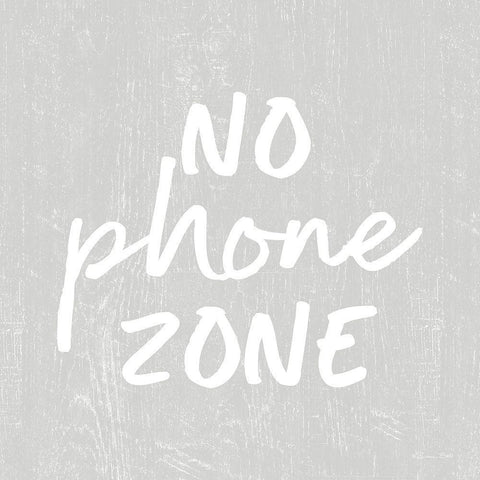 No Phone Zone   White Modern Wood Framed Art Print with Double Matting by Ball, Susan