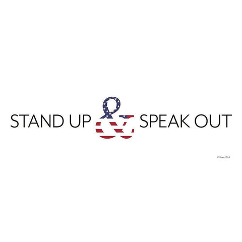 Stand Up and Speak Out White Modern Wood Framed Art Print by Ball, Susan