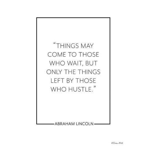 Those Who Hustle Black Modern Wood Framed Art Print with Double Matting by Ball, Susan