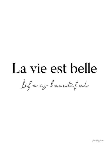 Life is Beautiful in French Black Ornate Wood Framed Art Print with Double Matting by Seven Trees Design