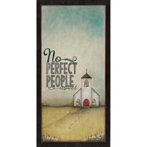 No Perfect People Allowed White Modern Wood Framed Art Print by Crawford, Tonya