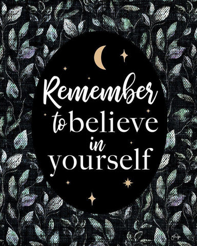 Remember to Believe in Yourself Black Ornate Wood Framed Art Print with Double Matting by Yass Naffas Designs