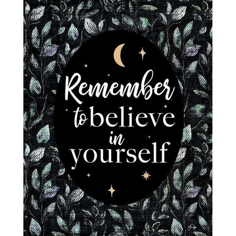 Remember to Believe in Yourself Gold Ornate Wood Framed Art Print with Double Matting by Yass Naffas Designs