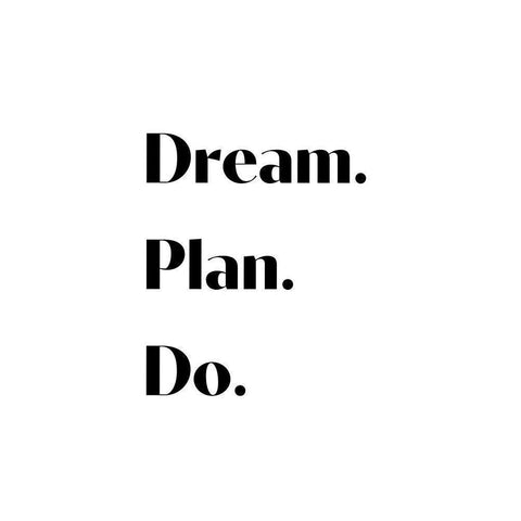 Dream Plan Do Black Modern Wood Framed Art Print with Double Matting by 1x Studio II