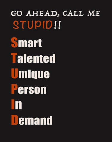 Call Me Stupid! Black Ornate Wood Framed Art Print with Double Matting by Inuit