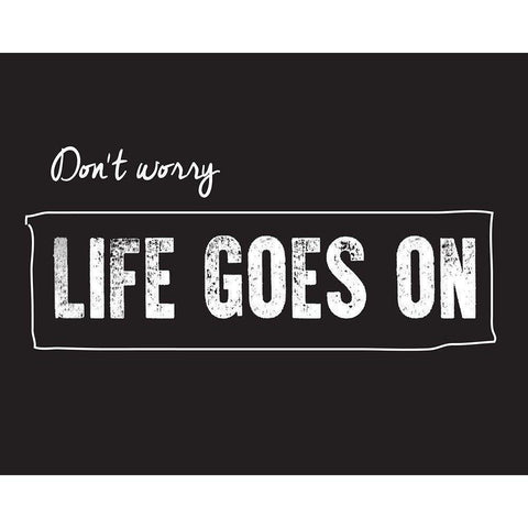Life goes on Black Modern Wood Framed Art Print by Braun Studio