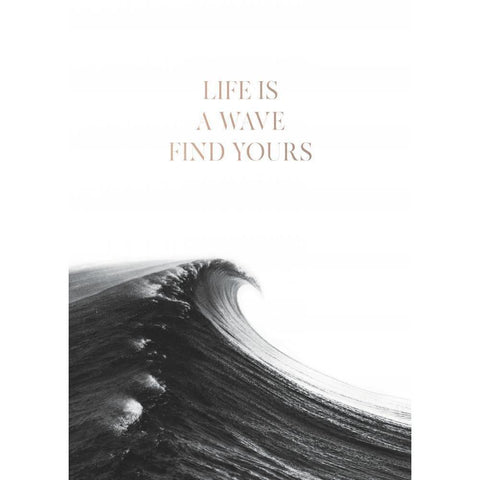 Life is a Wave White Modern Wood Framed Art Print by Braun Studio