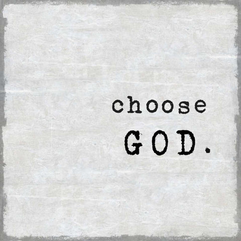 Choose God White Modern Wood Framed Art Print with Double Matting by MacDowell, Jamie
