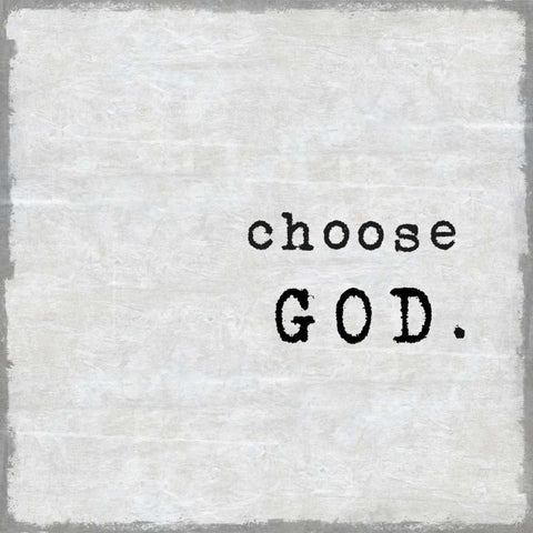 Choose God Black Modern Wood Framed Art Print by MacDowell, Jamie