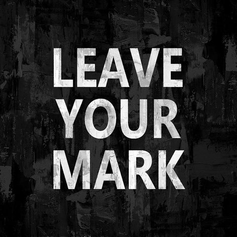 Leave Your Mark Black Modern Wood Framed Art Print by MacDowell, Jamie