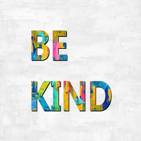 Be Kind in Color Black Modern Wood Framed Art Print by MacDowell, Jamie